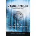 Jesus Freaks: Stories of Those Who Stood for Jesus, the Ultimate Jesus Freaks - Paperback