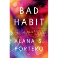 Bad Habit - Hardcover