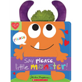 Say Please, Little Monster! - Paperback