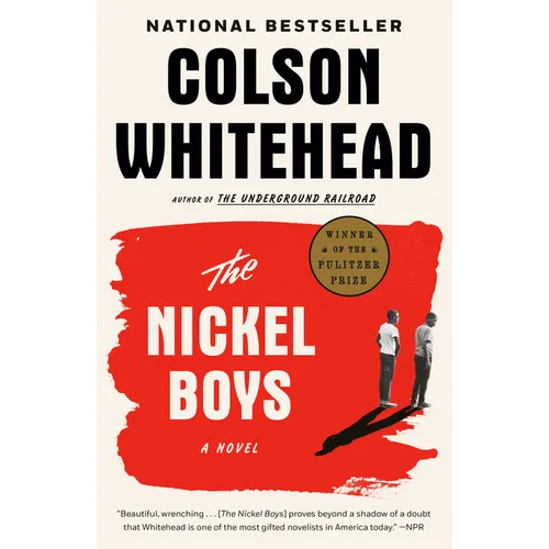 The Nickel Boys (Winner 2020 Pulitzer Prize for Fiction) - Paperback