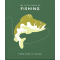 The Little Book of Fishing: From River to Ocean - Hardcover
