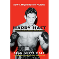 Harry Haft: Survivor of Auschwitz, Challenger of Rocky Marciano - Paperback