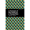 A Portrait of the Artist as a Young Man - Hardcover
