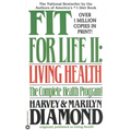 Fit for Life II: Living Healthy - Mass Market Paperbound