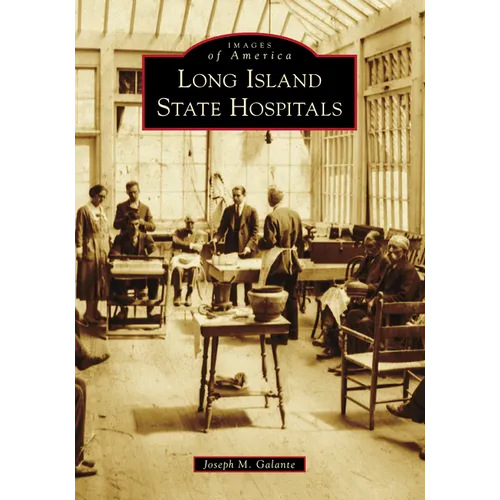 Long Island State Hospitals - Paperback