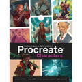Beginner's Guide to Procreate: Characters: How to Create Characters on an iPad (R) - Paperback
