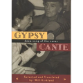 Gypsy Cante: Deep Song of the Caves - Paperback