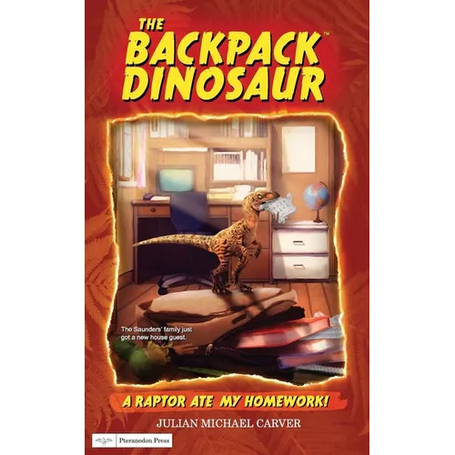A Raptor Ate My Homework! - Paperback