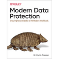 Modern Data Protection: Ensuring Recoverability of All Modern Workloads - Paperback