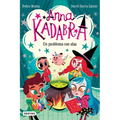 Anna Kadabra 2. Un Problema Con Alas / Anna Kadabra 2. a Problem with Wings - Paperback