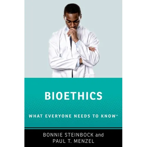 Bioethics: What Everyone Needs to Know (R) - Paperback