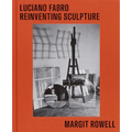 Luciano Fabro: Reinventing Sculpture - Hardcover