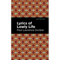 Lyrics of a Lowly Life - Paperback