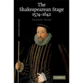 The Shakespearean Stage 1574-1642 - Paperback