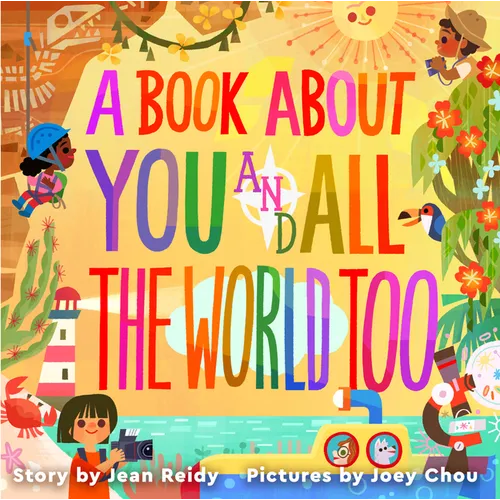 A Book about You and All the World Too - Hardcover