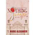 Nothing Sweeter - Paperback
