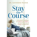 Stay the Course - Paperback