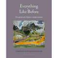 Everything Like Before: Stories - Paperback