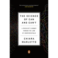The Science of Can and Can't: A Physicist's Journey Through the Land of Counterfactuals - Paperback