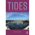Tides: A Primer for Deck Officers and Officer of the Watch Exams - Paperback
