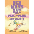 One Mean Ant with Fly and Flea and Moth - Hardcover