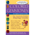 Colored Gemstones 3/E: The Antoinette Matlin's Buying Guide - Paperback