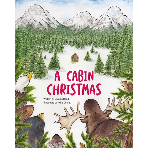 A Cabin Christmas - Hardcover