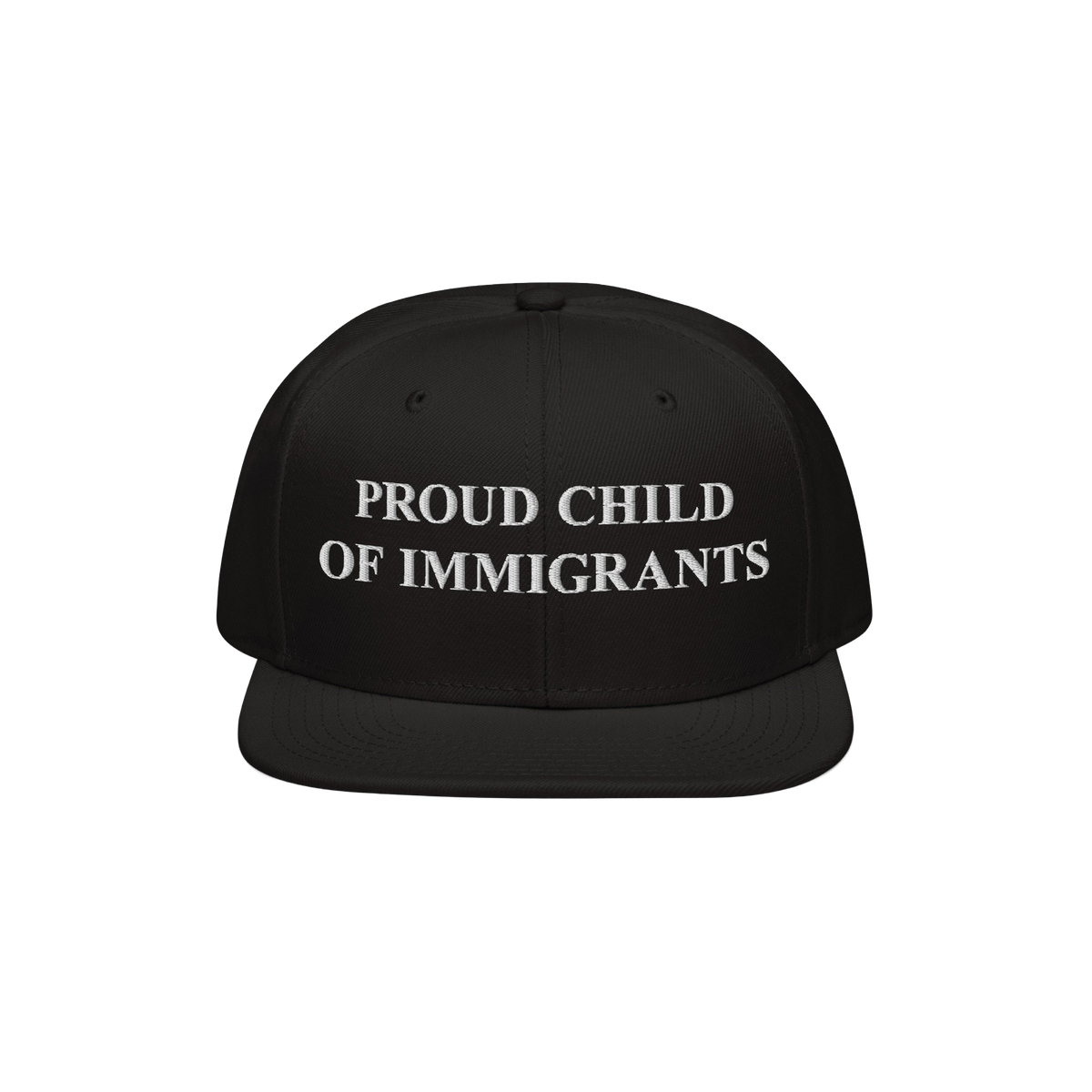 Proud Child Of Immigrants Snapback Hat
