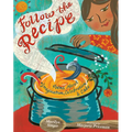 Follow the Recipe: Poems about Imagination, Celebration, and Cake - Hardcover
