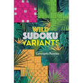 Wild Sudoku Variants - Paperback