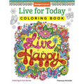 Live for Today Coloring Book - Paperback