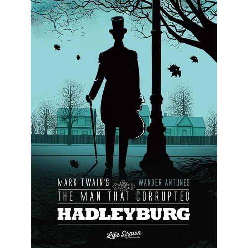 Mark Twain's the Man That Corrupted Hadleyburg - Paperback