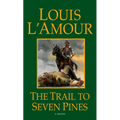 The Trail to Seven Pines - Mass Market Paperbound