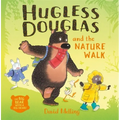 Hugless Douglas and the Nature Walk - Paperback