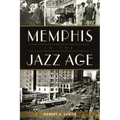 Memphis in the Jazz Age - Paperback
