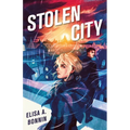 Stolen City - Hardcover
