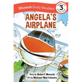 Angela's Airplane Early Reader: (Munsch Early Reader) - Paperback
