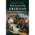 The War for American Independence, 1775-1783 - Paperback