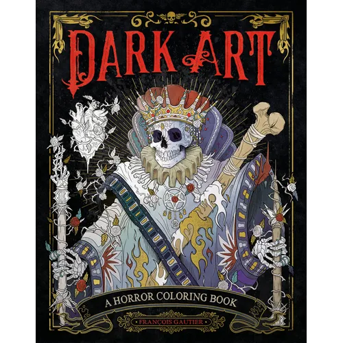Dark Art: A Horror Coloring Book - Paperback