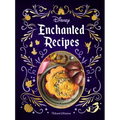 Disney Enchanted Recipes Cookbook - Hardcover