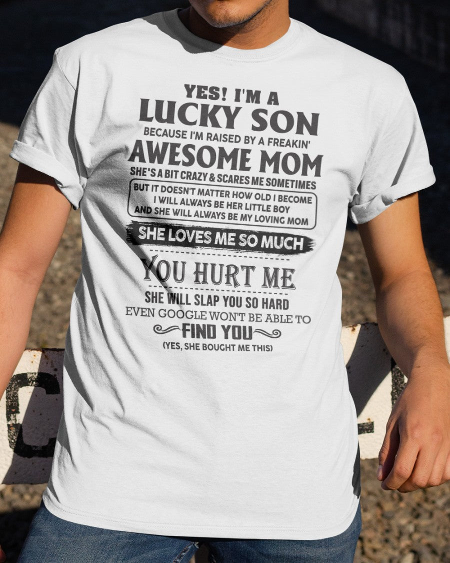 Lucky Son Of Awesome Mom - Perfect Gift For Your Son (SKU-LB)