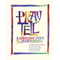Pray Tell: A Hadassah Guide to Jewish Prayer - Paperback