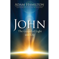 John: The Gospel of Light and Life - Paperback