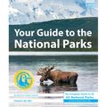Your Guide to the National Parks: The Complete Guide to All 63 National Parks - Paperback