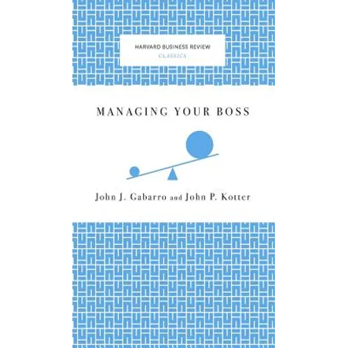 Managing Your Boss - Hardcover