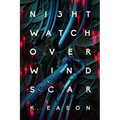 Nightwatch Over Windscar - Paperback