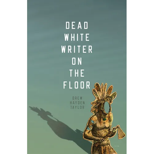 Dead White Writer on the Floor - Paperback