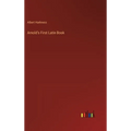 Arnold's First Latin Book - Hardcover