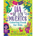 Día de los Muertos Coloring Book for Kids: Day of the Dead Coloring Fun - Paperback