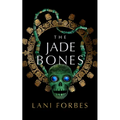 The Jade Bones - Hardcover